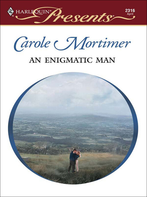 Title details for An Enigmatic Man by Carole Mortimer - Available